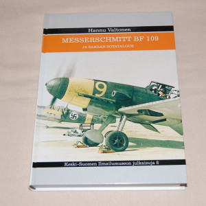 Hannu Valtonen Messerschmitt BF 109 ja Saksan sotatalous